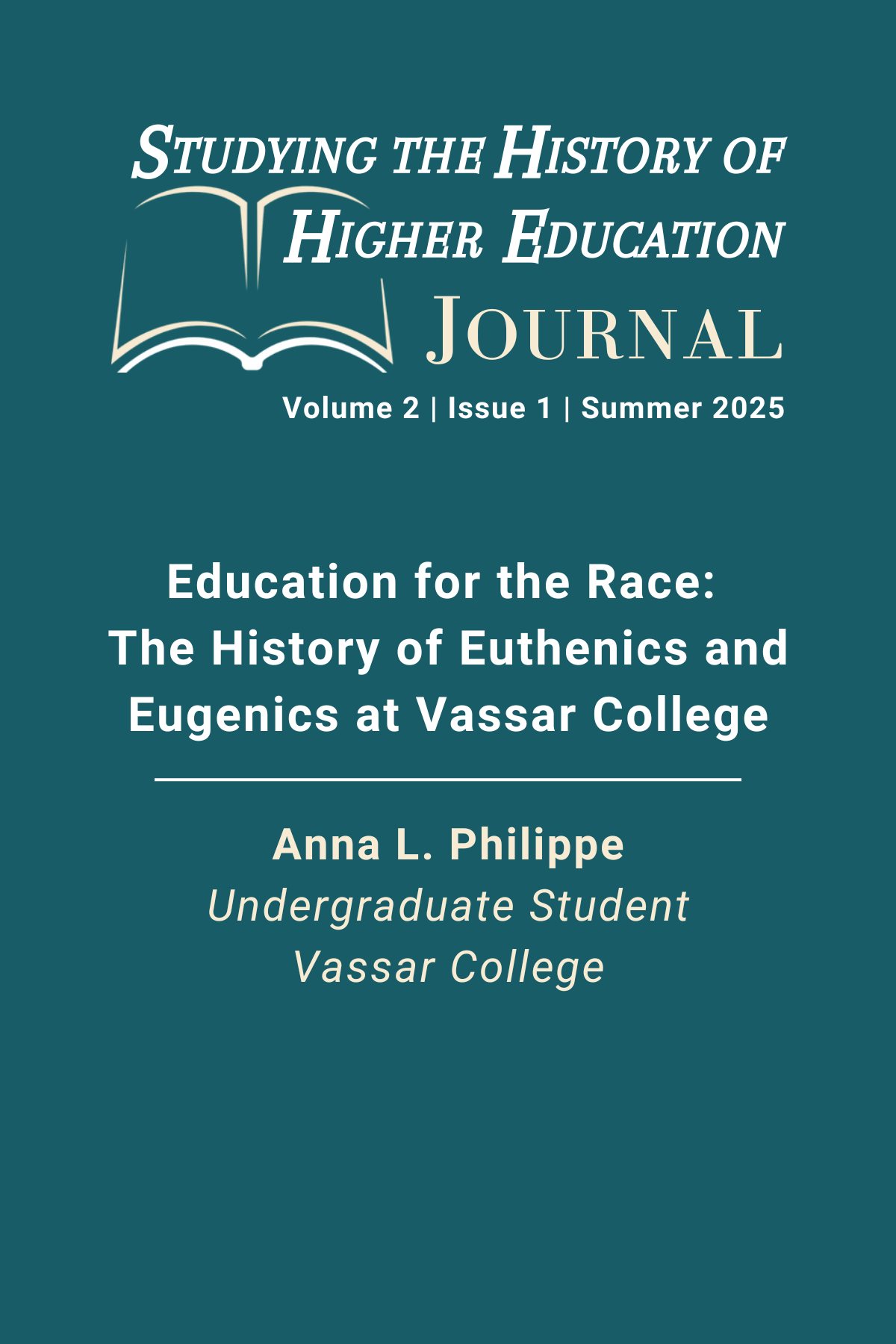 Cover image of article #2 of the Studying the History of Higher Education Journal including the SHHE Journal logo, name of the article title, author, and title of the author