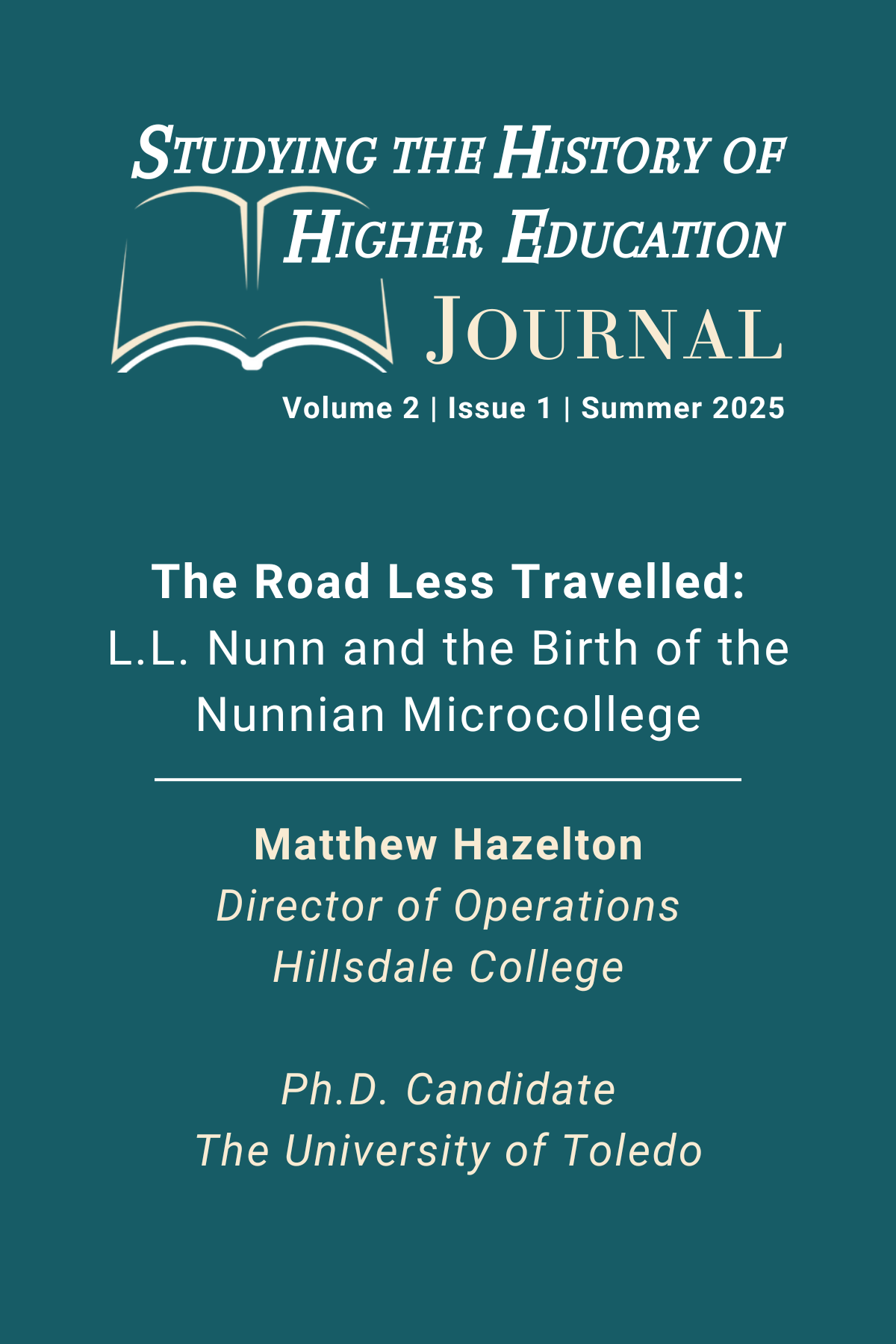 Cover image of article #5 of the Studying the History of Higher Education Journal including the SHHE Journal logo, name of the article title, author, and title of the author